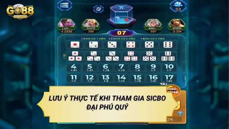 Lưu Ý Thực Tế Khi Tham Gia Sicbo Đại Phú Quý