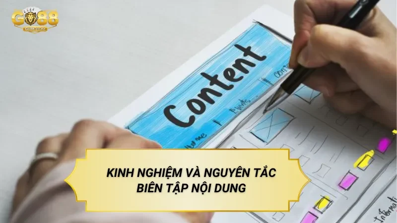 Kinh Nghiệm Và Nguyên Tắc Biên Tập Nội Dung
