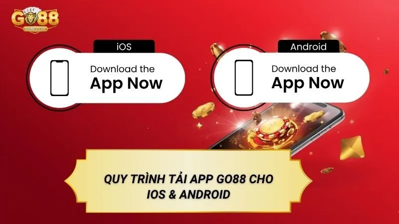Quy trình tải app Go88 cho iOS & Android